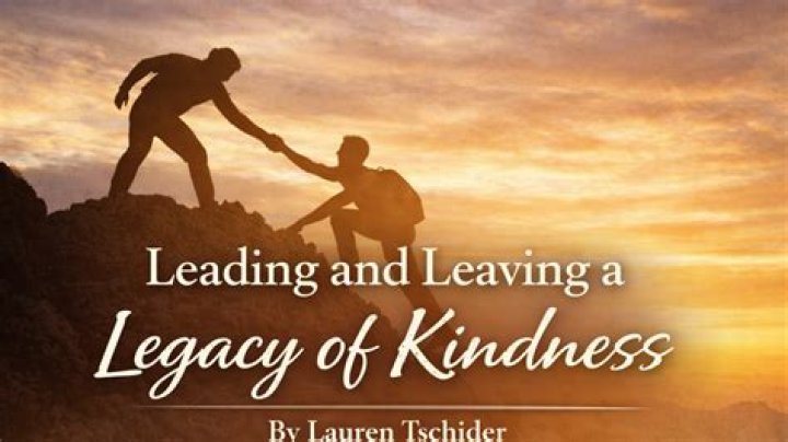 A Legacy Of Kindness And Learning