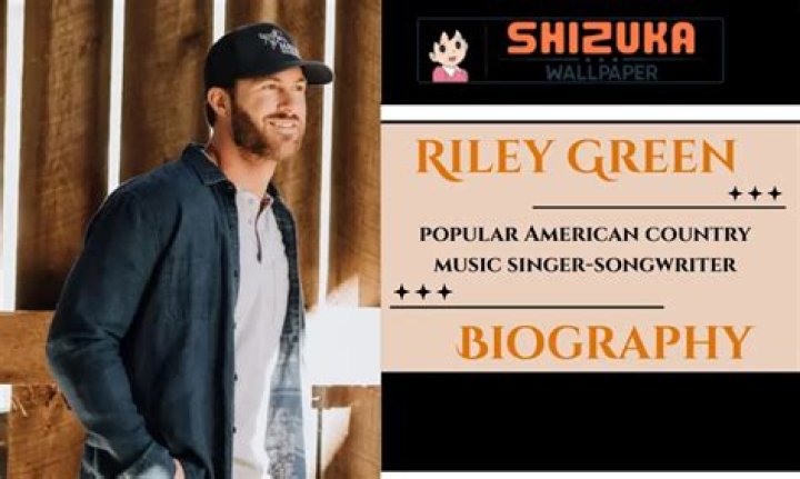 Discoveries About Riley Green's Family Life
