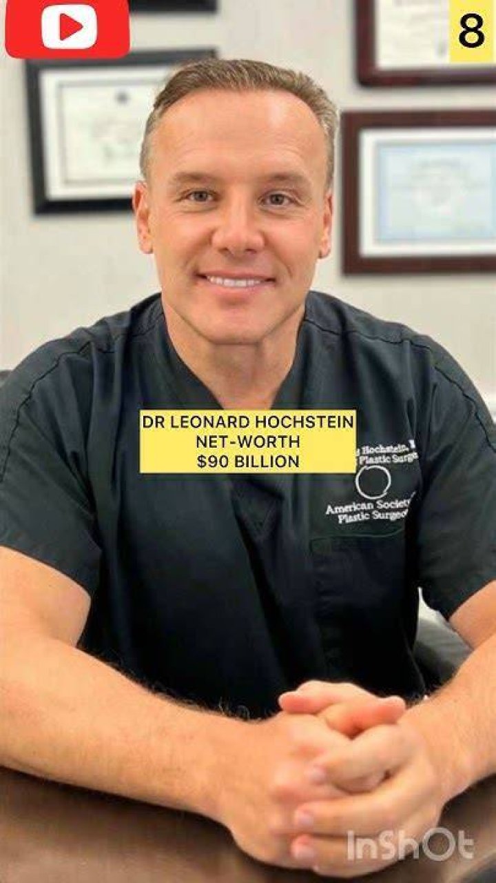 Dr. Leonard Hochstein Net Worth 2024