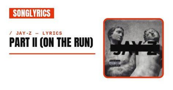 Jay-Z Releases Lyrics To "Part II (On The Run)," Featuring Beyonce