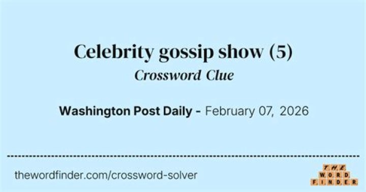 Longtime celebrity gossip show Crossword Clue |