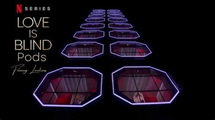 Netflix: Where is Love is Blind filmed? Filming locations to Pods! Wed 12 February 2020 17:25
