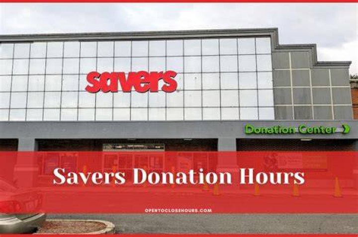 Savers Holiday Hours Open & Close