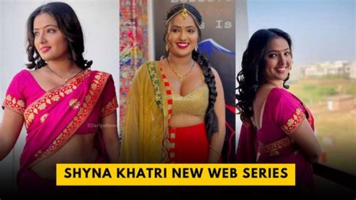 Shyna Khatri: A Comprehensive Overview for 2024