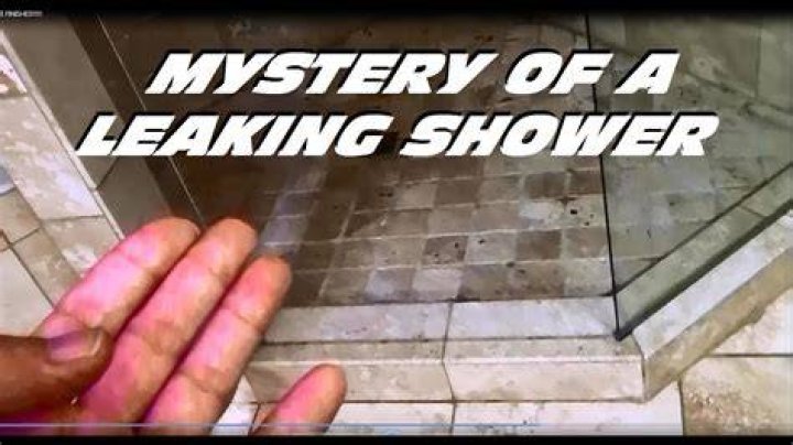 The Breckie Hill Shower Leak Mystery Solved