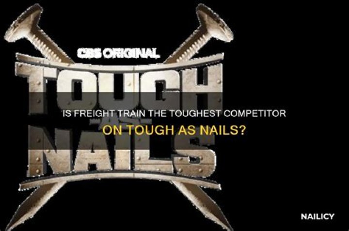The Toughest Competitor On Tough As Nails