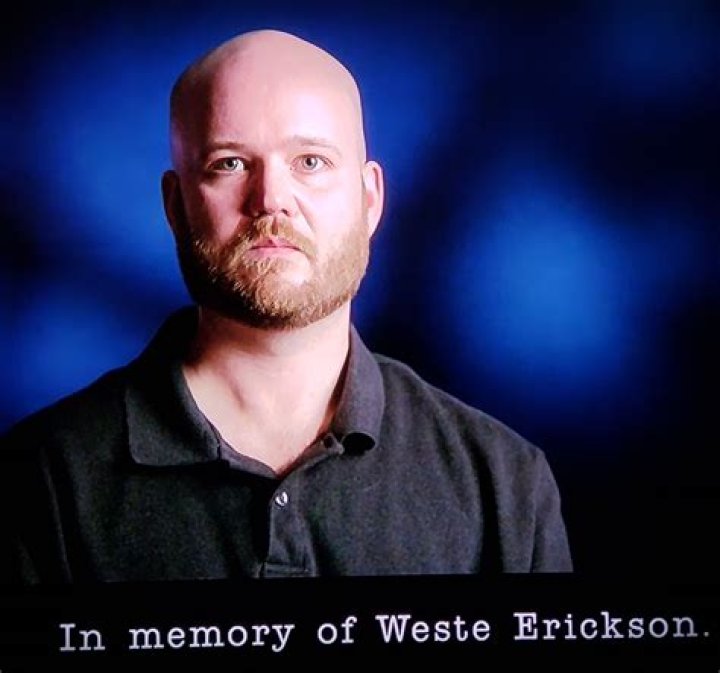 Uncovering The Tragic Death Of Weste Erickson