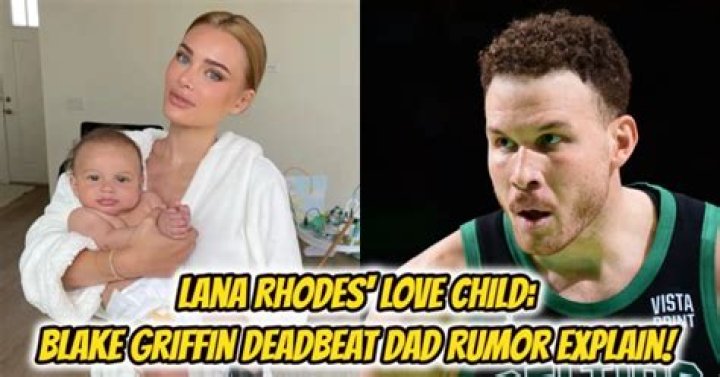Unlocking The Secrets Of Blake Griffin And Lana Rhoades' Baby