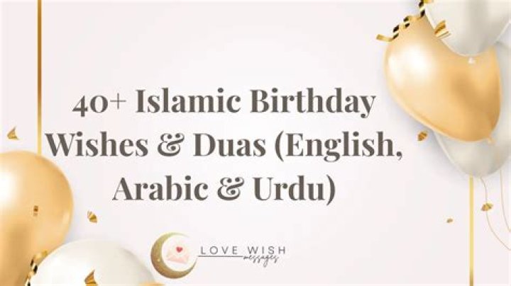 Unveiling The Treasures Of "Happy Birthday Wishes Islamic": A Guide To Heartfelt
