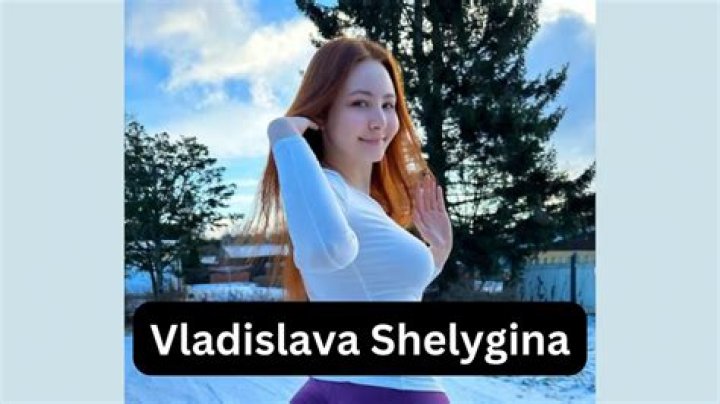 Vladislava Shelygina: The Rise of a Social Media Star